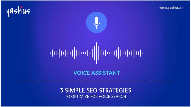 Voice Search Optimization | Yashus