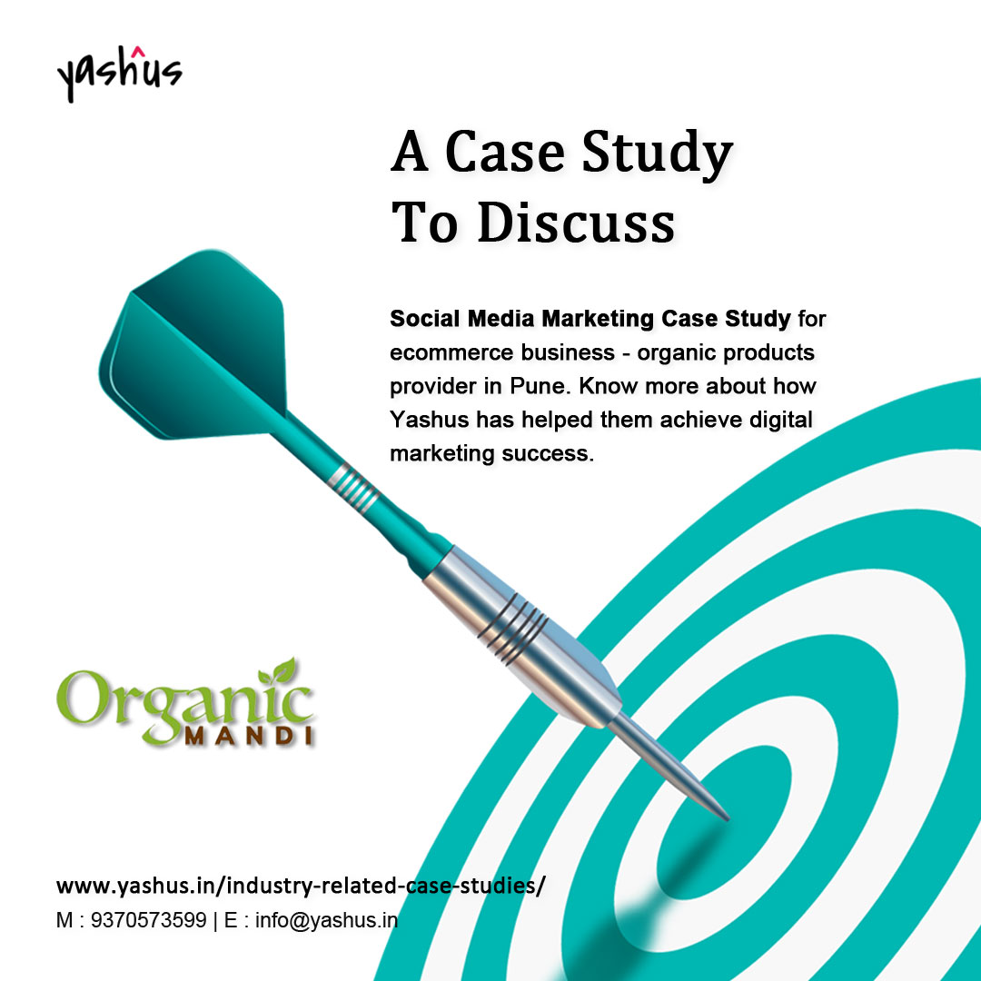 Organic Mandi Social Media Marketing Case Study