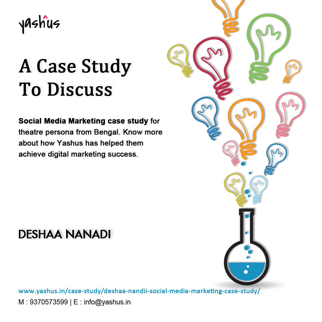 Deshaa Nandii Social Media Marketing Case Study